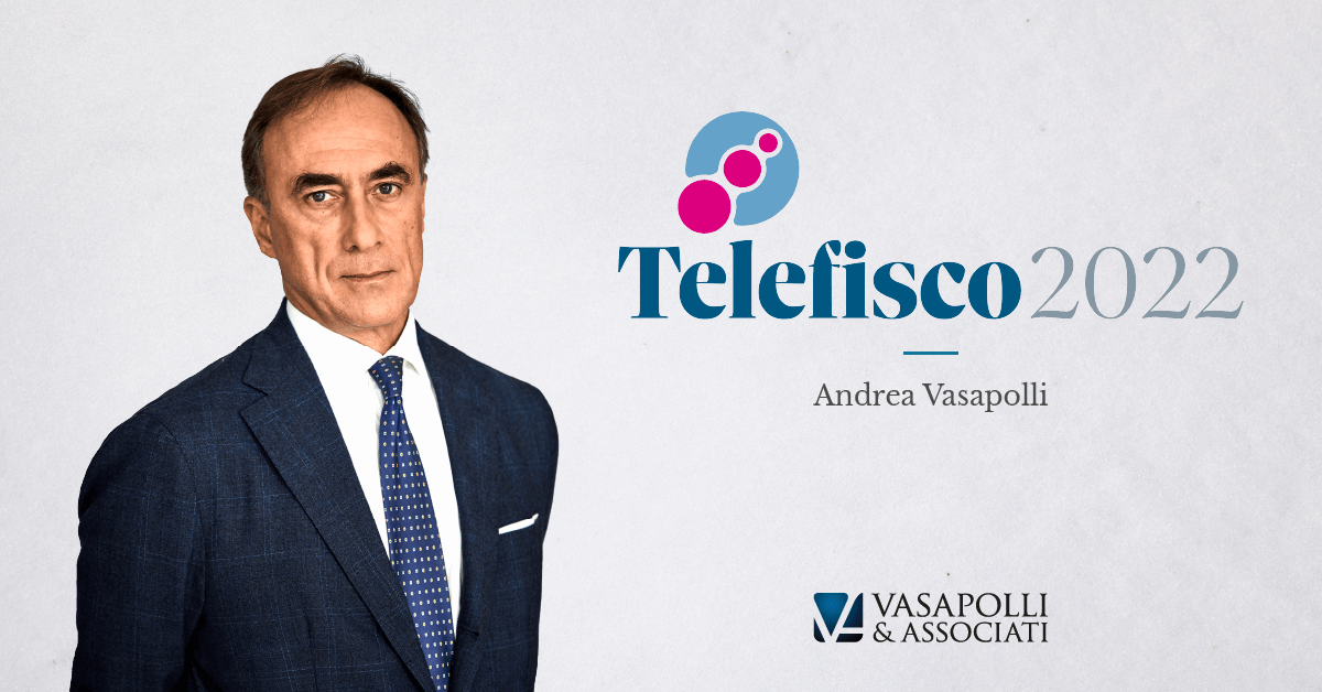 Telefisco 2022 / L’impatto economico e patrimoniale delle nuove regole